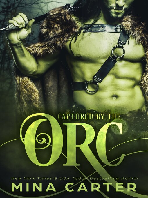 Title details for Captured by the Orc by Mina Carter - Available